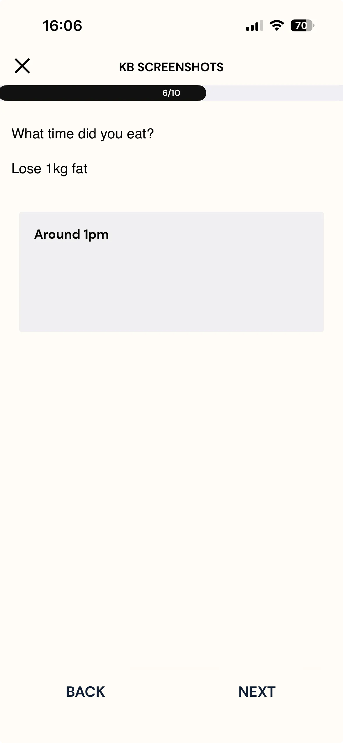 Question 6 of 10 in the KB Screenshots survey on the mobile app, What time did you eat?, with the goal Lose 1kg fat piped in from the Monthly Fitness Goal survey