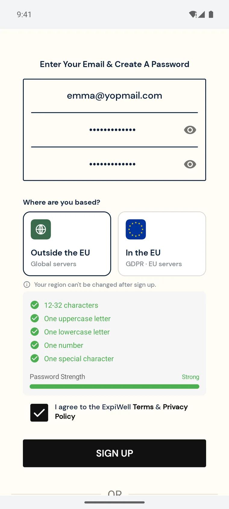 The Create Account screen with an email entered, the password and confirmation masked, Outside the EU selected under Where are you based, every password rule ticked green, the terms box checked, and the Sign Up button