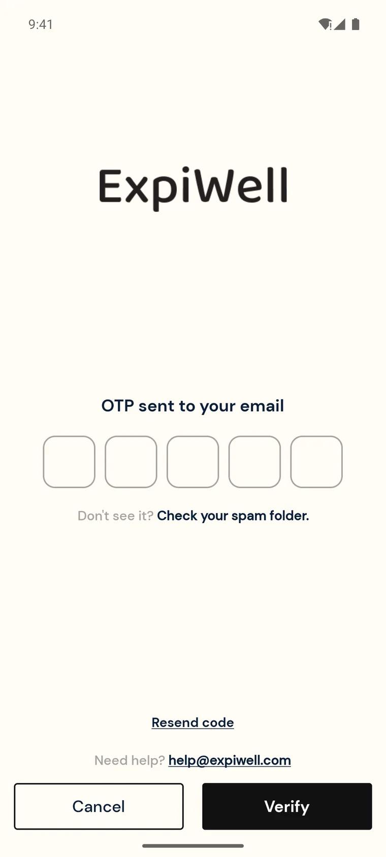 The OTP sent to your email screen with five empty code boxes, a Check your spam folder hint, a Resend code link, the help@expiwell.com support address, and Cancel and Verify buttons