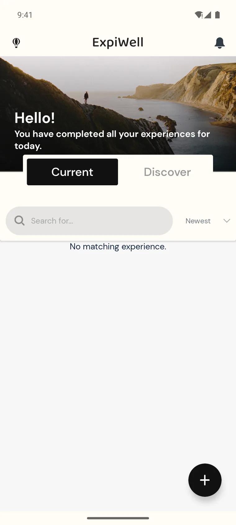 The ExpiWell home screen for a new account, greeting Hello with Current and Discover tabs, no experiences yet, and a plus button to add an access code
