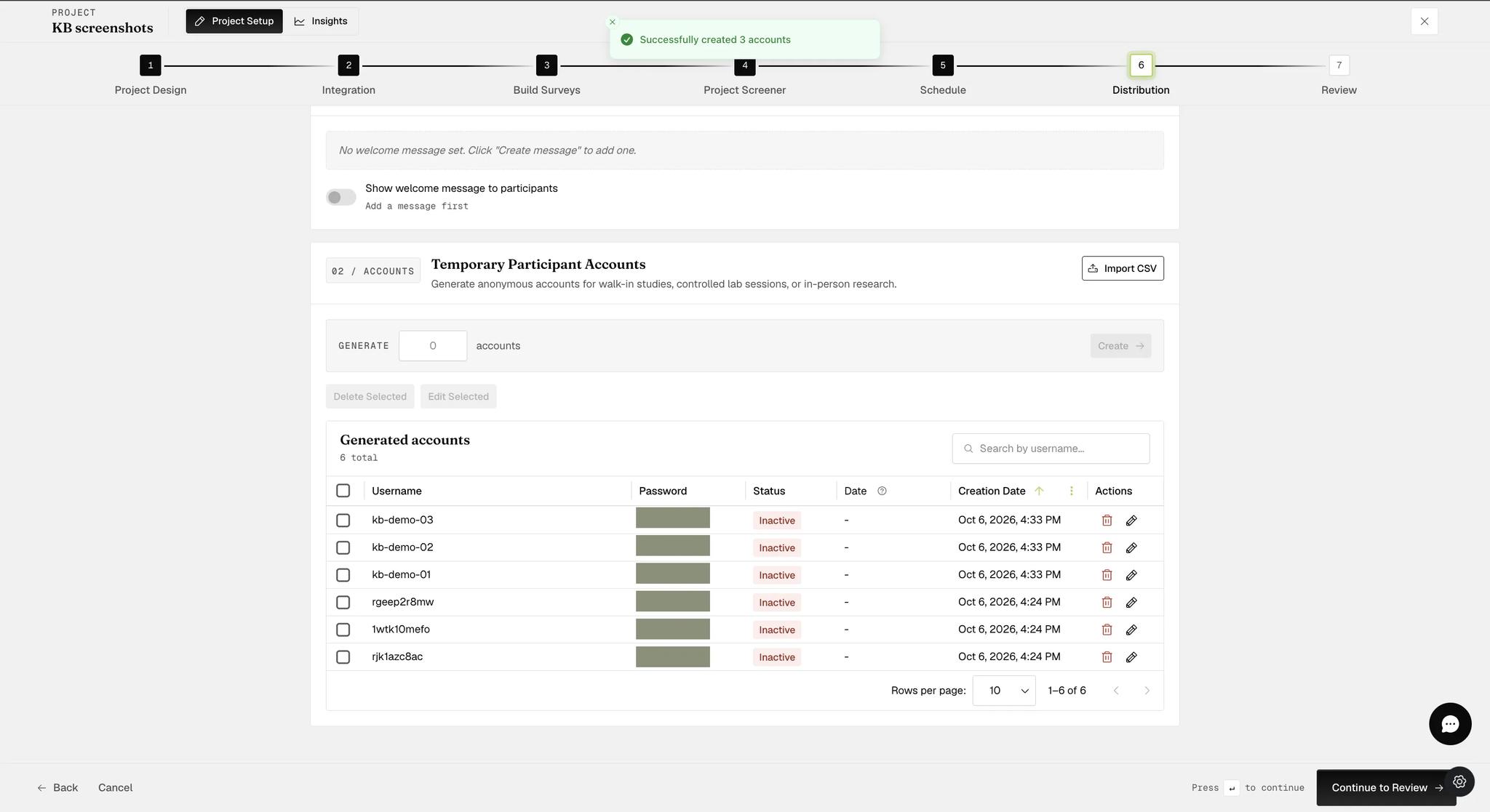 The Generated accounts table reading 6 total, the three usernames just imported from CSV sitting above three generated earlier, each row Inactive with its password redacted in this screenshot, no start date, and a creation timestamp