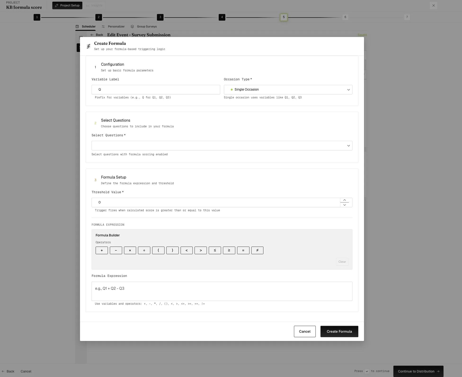 The Create Formula dialog showing a Configuration step with a Variable Label field holding the letter Q and an Occasion Type set to Single Occasion, above empty Select Questions and Formula Setup steps