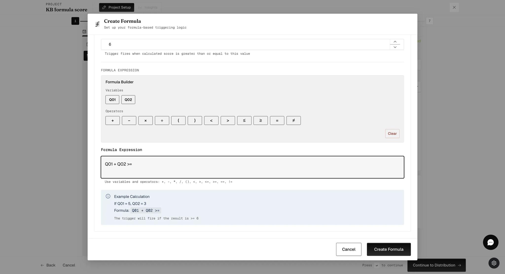 The Formula Builder with a threshold of six and the expression Q01 plus Q02 followed by a greater-than-or-equal sign, accepted without error, and an Example Calculation panel showing the trigger will fire if the result is six or more