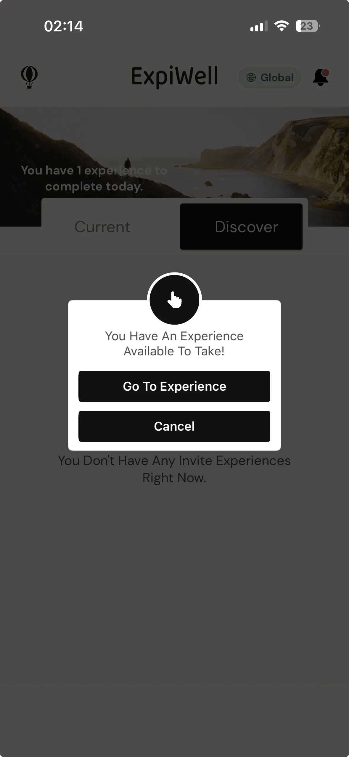 A dialog reading You Have An Experience Available To Take, with Go To Experience and Cancel buttons, over a Discover tab that no longer lists the invitation