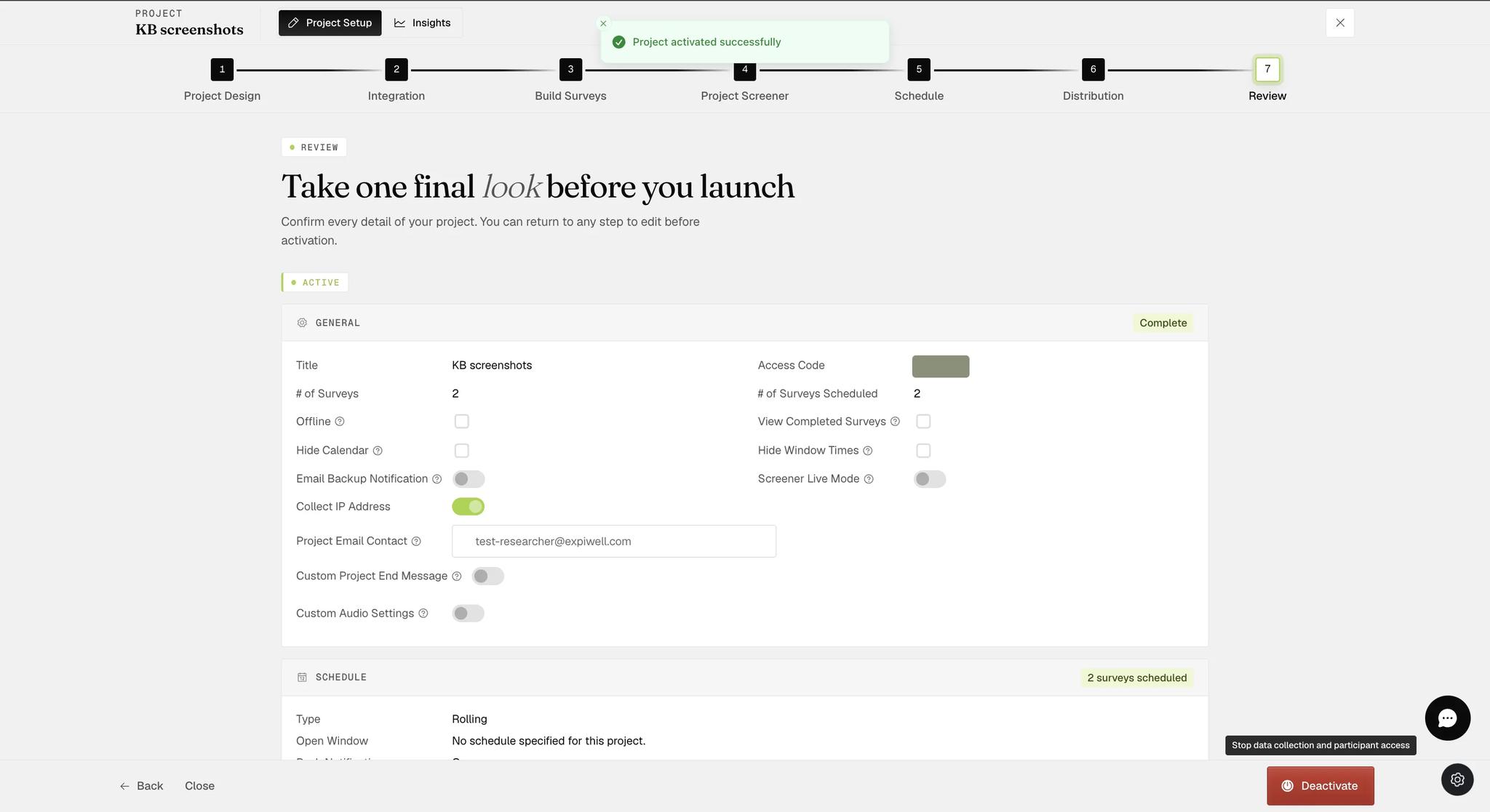 The Review step after activating, showing an ACTIVE badge above the general settings and a red Deactivate button tooltipped Stop data collection and participant access