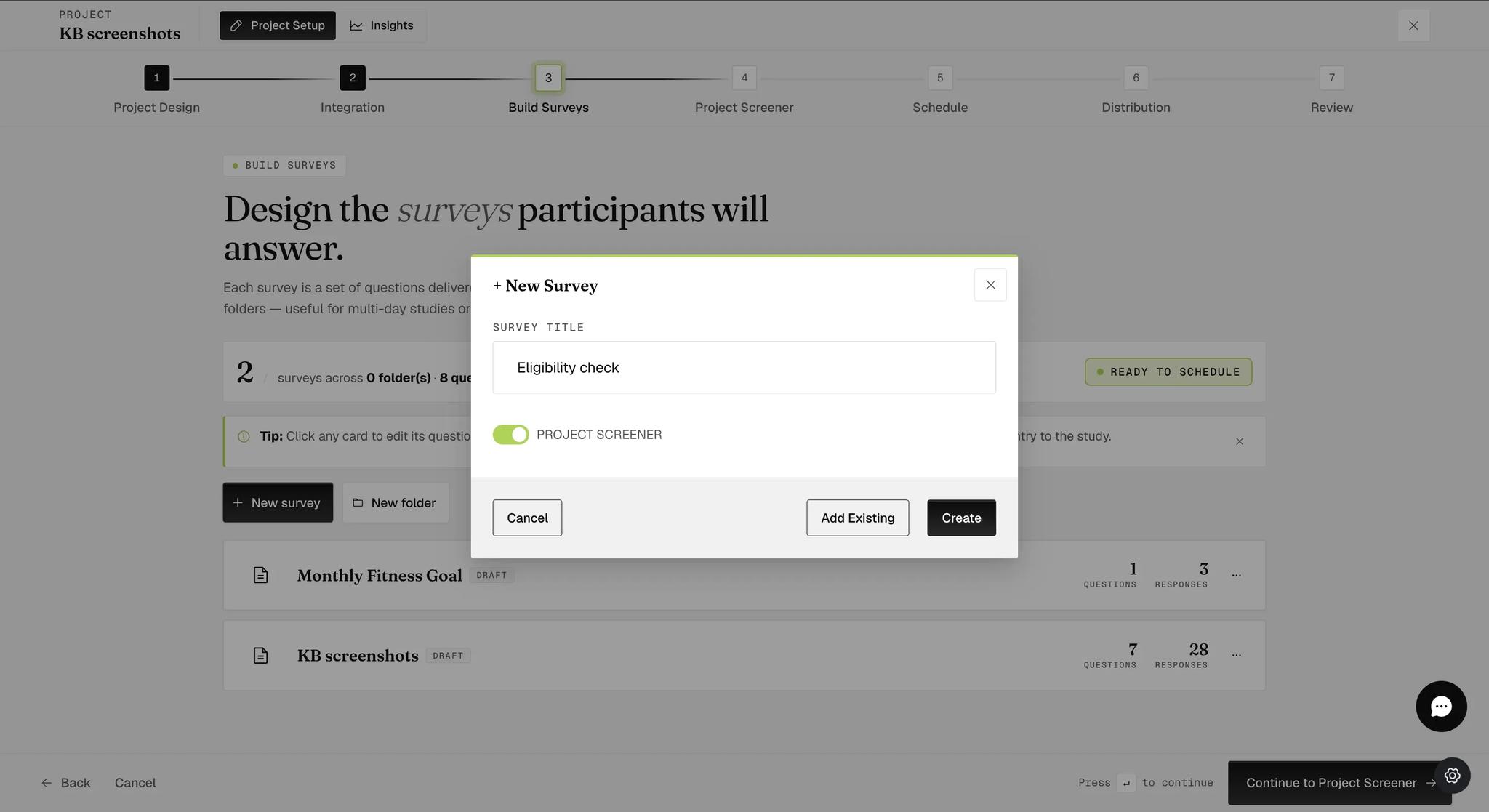 A New Survey dialog with a survey title filled in and the Project Screener toggle switched on, offering Cancel, Add Existing and Create
