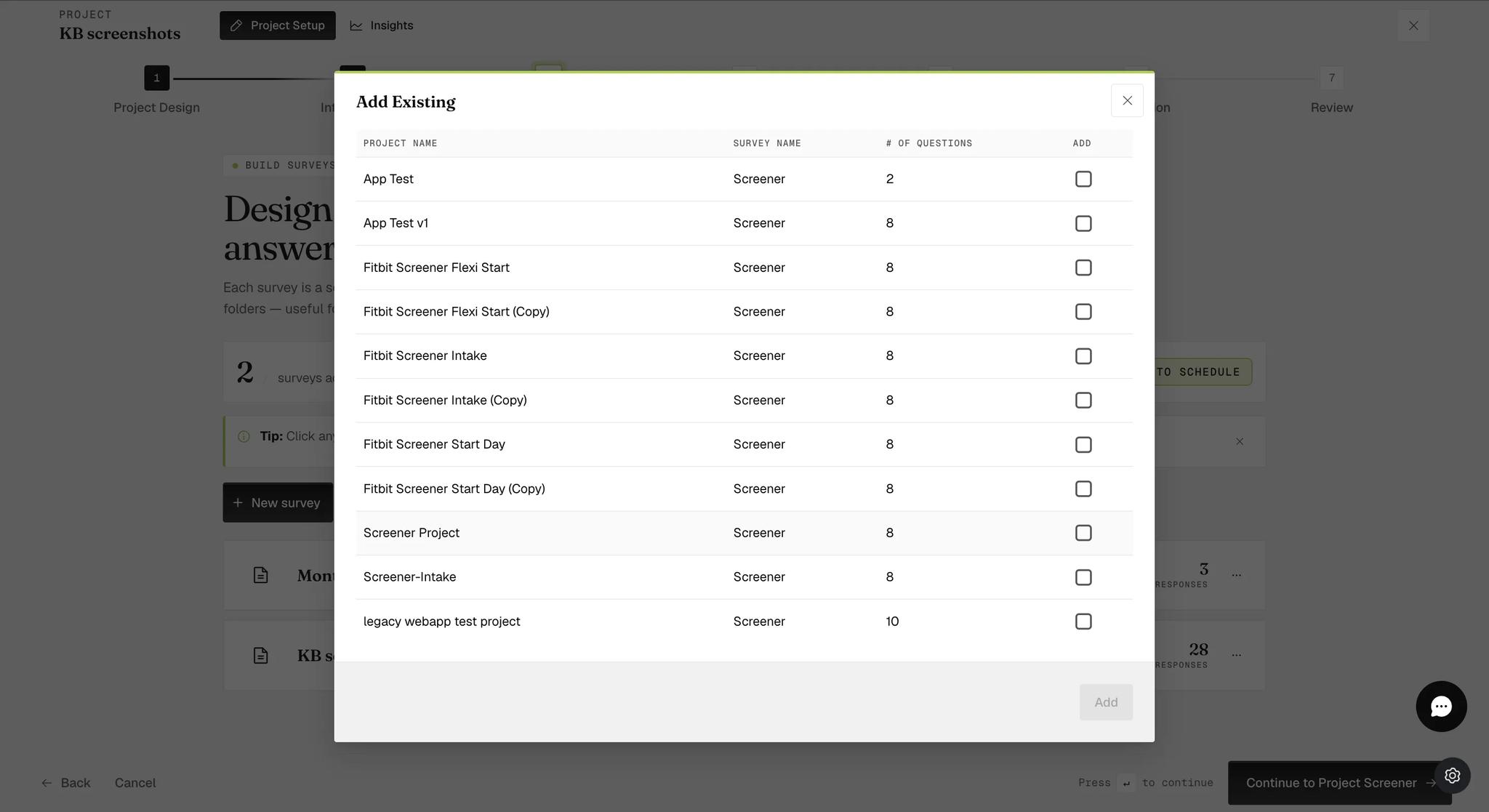 An Add Existing dialog listing screener surveys in a table of project name, survey name, number of questions and a checkbox to add, with an Add button beneath